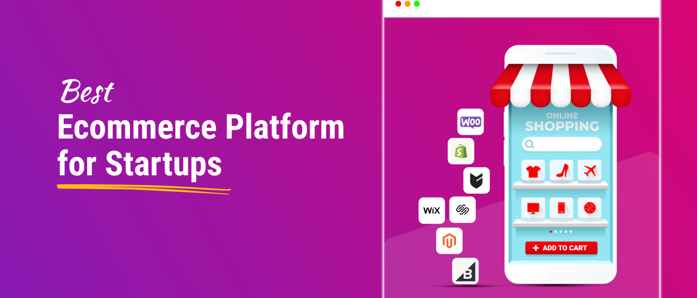 best ecommerce platform for startups
